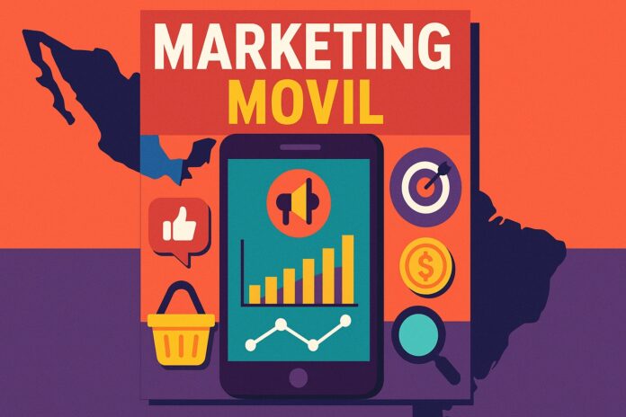 Marketing Móvil 2025
