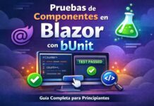 Testing de aplicaciones Blazor con bUnit bunit