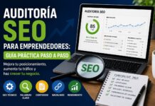 Auditoría SEO para emprendedores: guía práctica paso a paso Auditoría SEO para emprendedores guía práctica paso a paso para mejorar el posicionamiento en Google